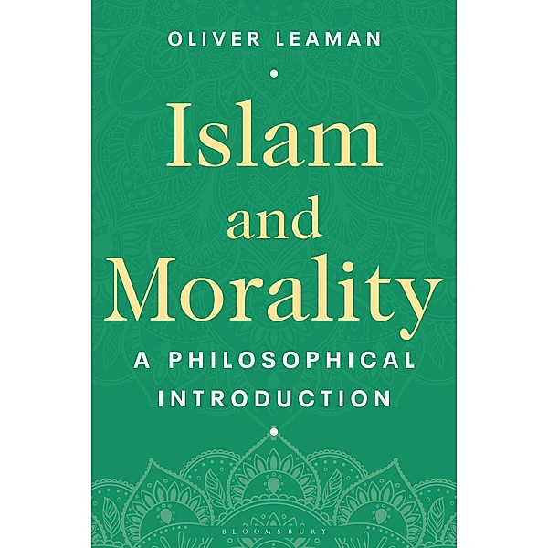 Islam and Morality, Oliver Leaman