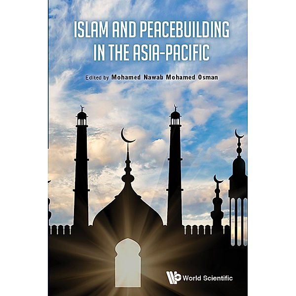 Islam And Peacebuilding In The Asia-pacific