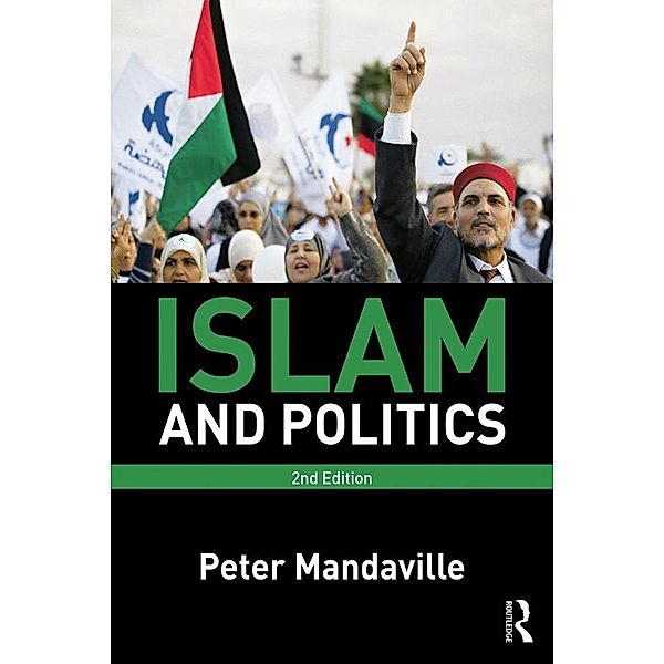 Islam and Politics, Peter Mandaville