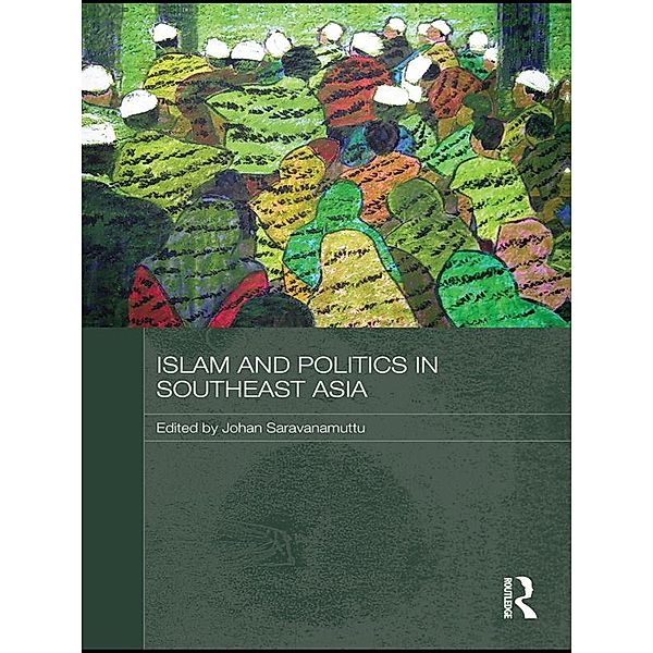 Islam and Politics in Southeast Asia