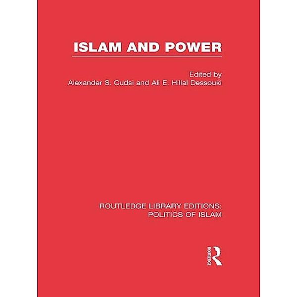 Islam and Power (RLE Politics of Islam)