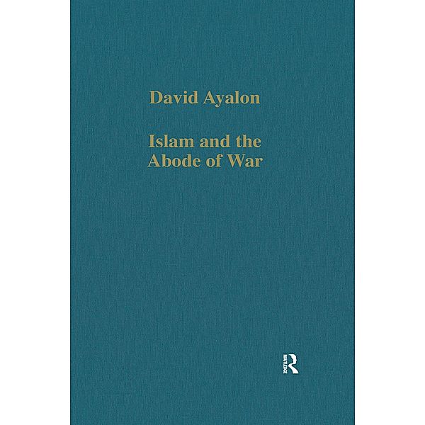 Islam and the Abode of War, David Ayalon