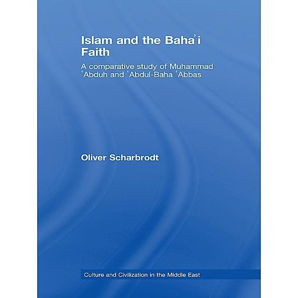 Islam and the Baha'i Faith, Oliver Scharbrodt