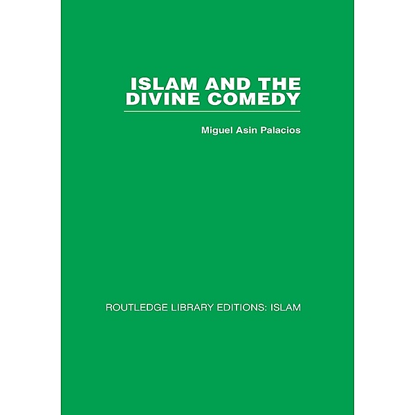 Islam and the Divine Comedy, Miguel Asin Palacios