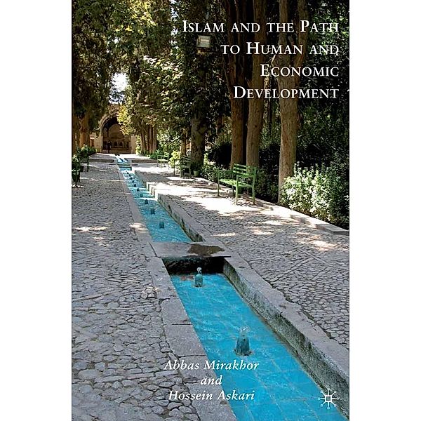 Islam and the Path to Human and Economic Development, A. Mirakhor, H. Askari