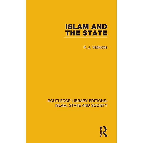 Islam and the State, P. J. Vatikiotis