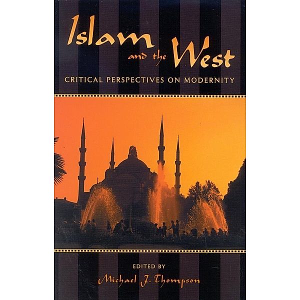 Islam and the West / Logos: Perspectives on Modern Society and Culture