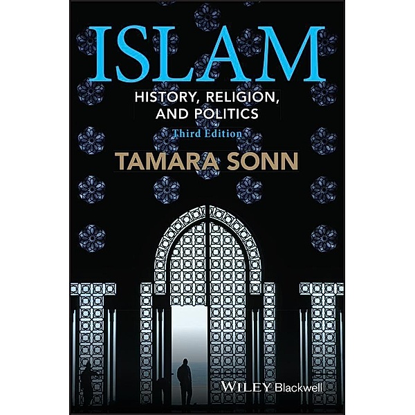 Islam / Blackwell Brief Histories of Religion, Tamara Sonn