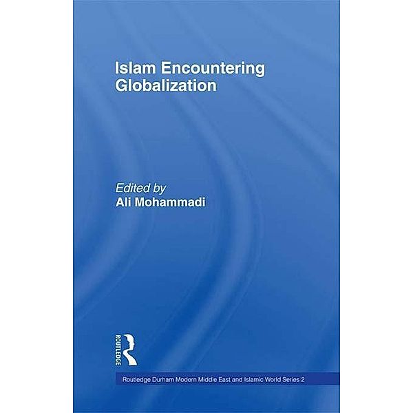 Islam Encountering Globalisation