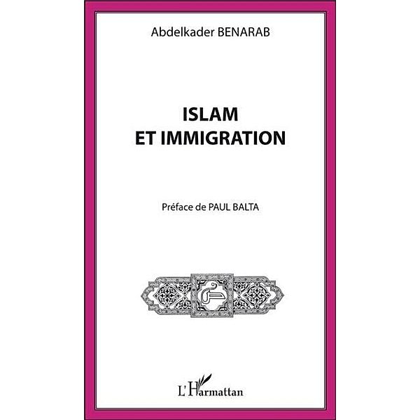 Islam et immigration / Hors-collection, Abdelkader Benarab