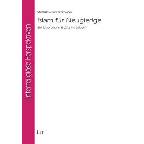 Islam für Neugierige, Stanislaw Korzeniowski
