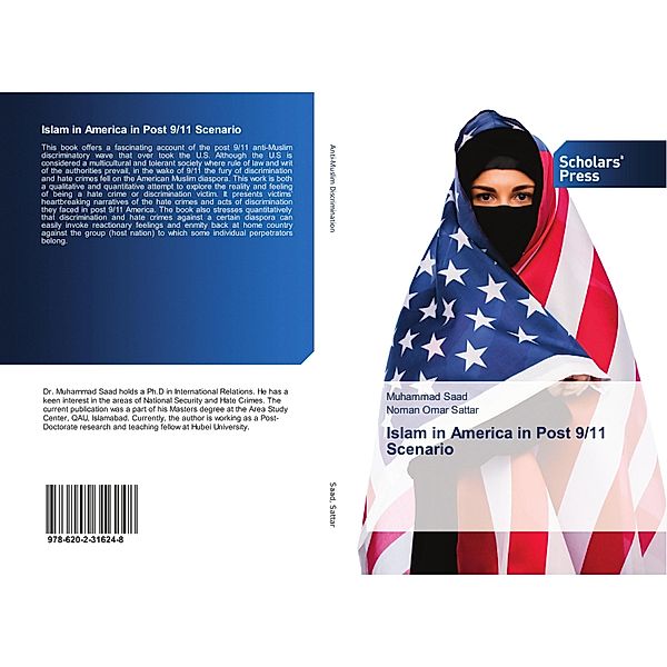 Islam in America in Post 9/11 Scenario, Muhammad Saad, Noman Omar Sattar