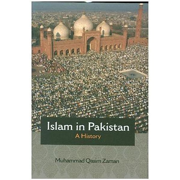 Islam in Pakistan, Muhammad Qasim Zaman, Augustus Norton, Dale F. Eickelman