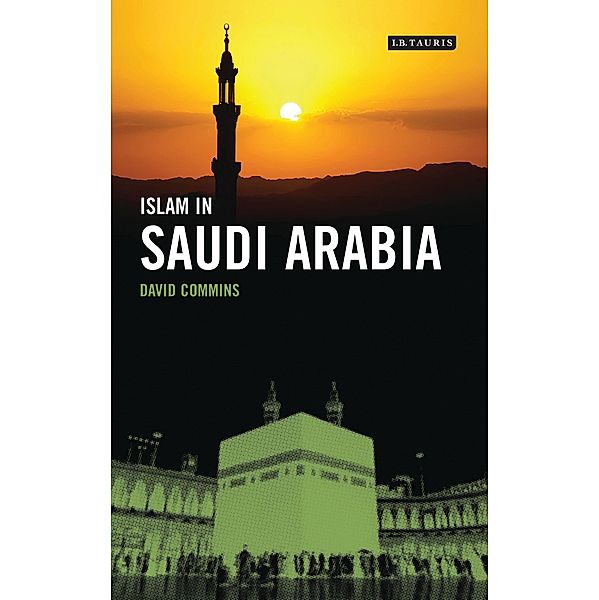 Islam in Saudi Arabia, David Commins