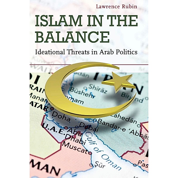 Islam in the Balance, Lawrence Rubin