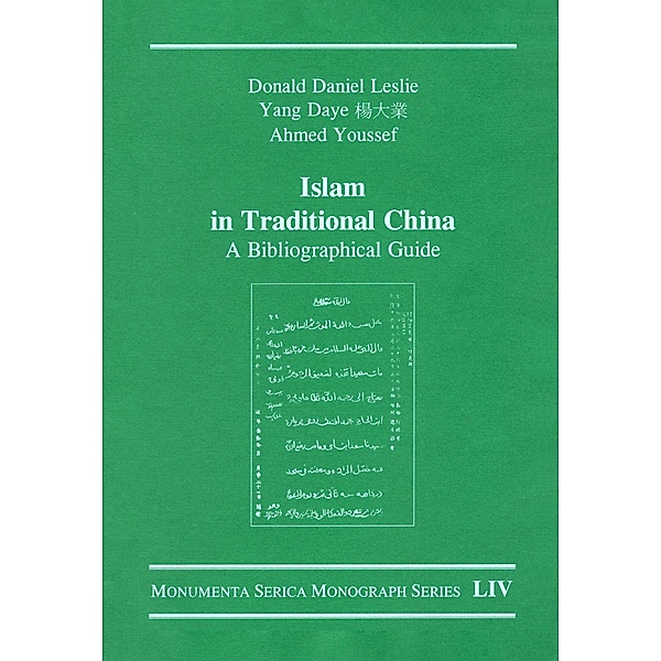 Islam in Traditional China, Donald Daniel Leslie, Yang Daye, Ahmed Youssef
