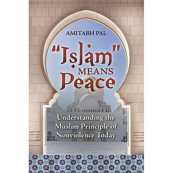 Islam Means Peace, Amitabh Pal
