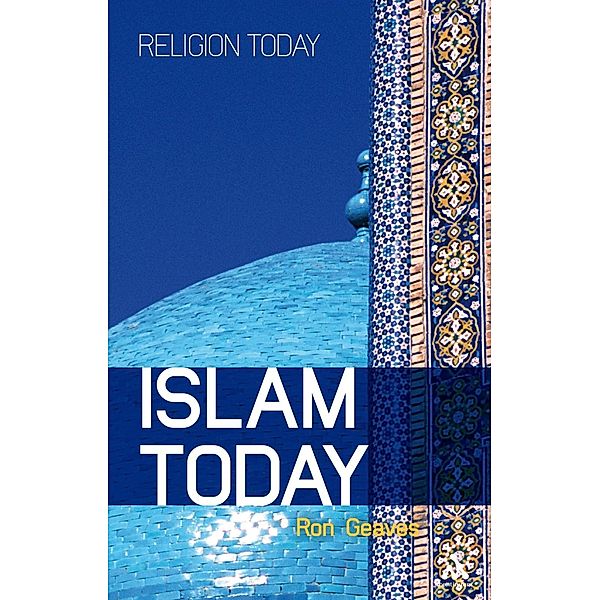 Islam Today, Ron Geaves