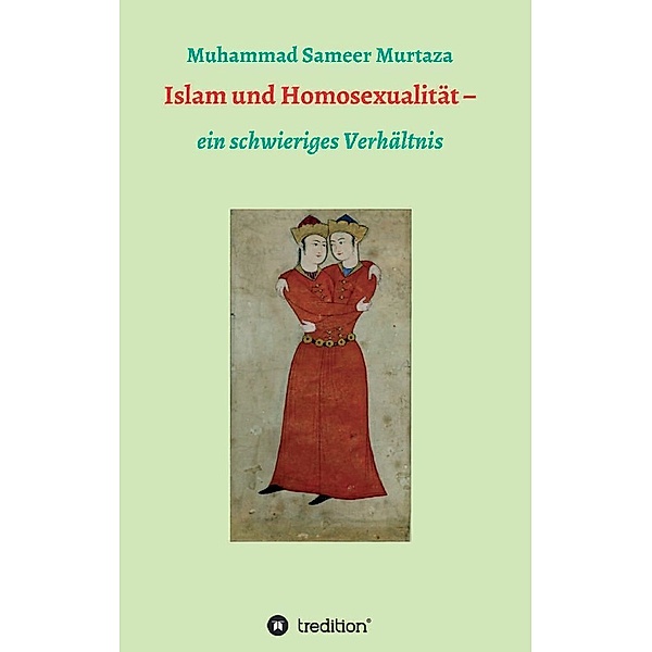 Islam und Homosexualität, Muhammad Sameer Murtaza