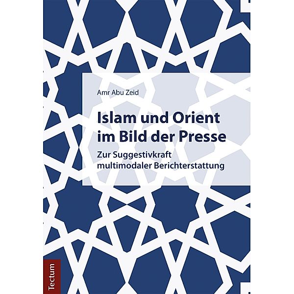 Islam und Orient im Bild der Presse, Amr Abu Zeid