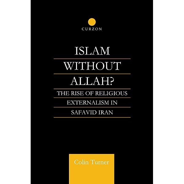 Islam Without Allah?, Colin Turner