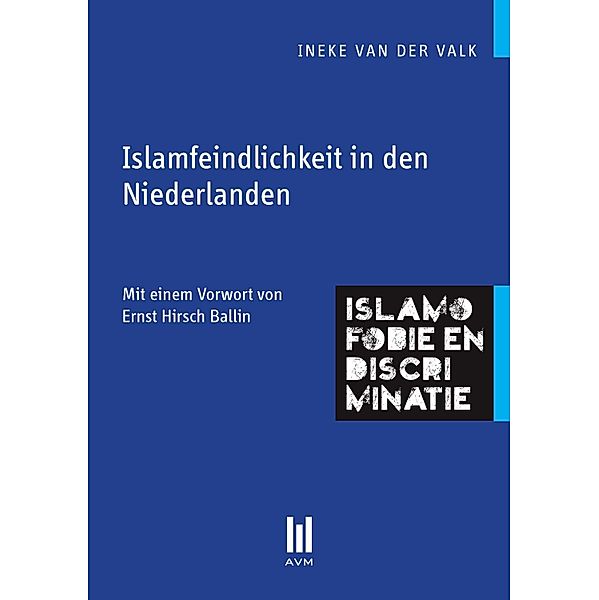 Islamfeindlichkeit in den Niederlanden, Ineke van der Valk