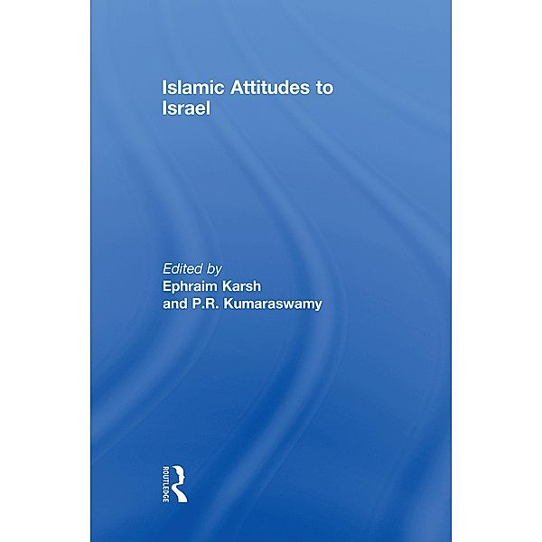 Islamic Attitudes to Israel