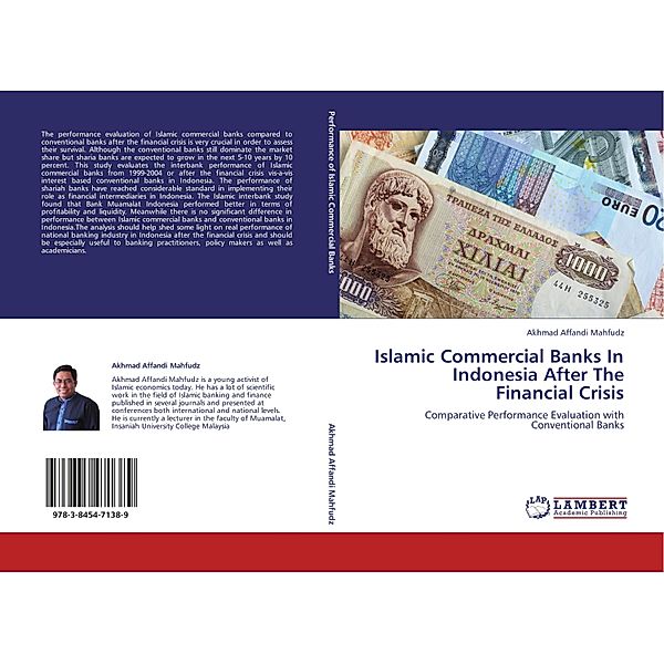 Islamic Commercial Banks In Indonesia After The Financial Crisis, Akhmad Affandi Mahfudz