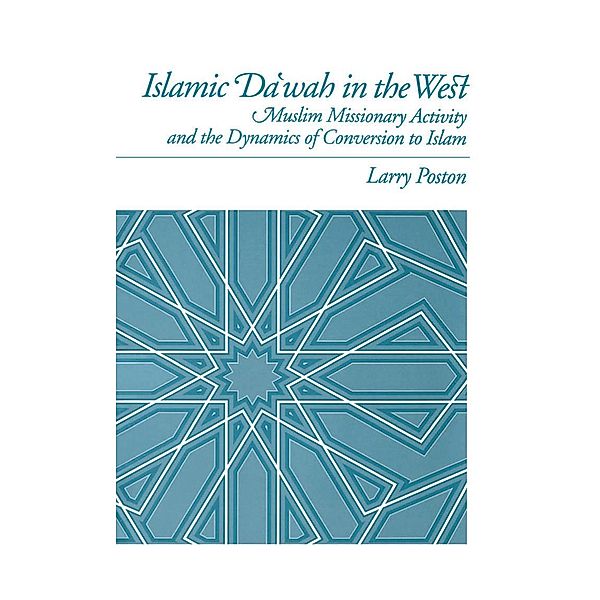 Islamic Da`wah in the West, Larry Poston