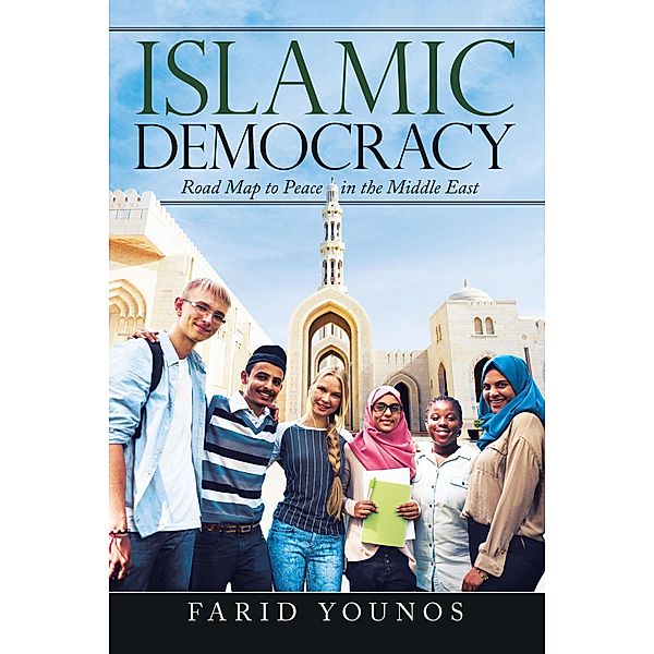 Islamic Democracy, Farid Younos