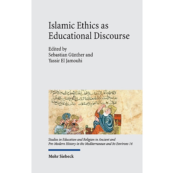 Islamic Ethics as Educational Discourse