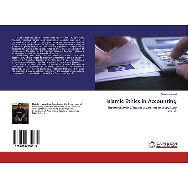 Islamic Ethics in Accounting, Chaidir Iswanaji
