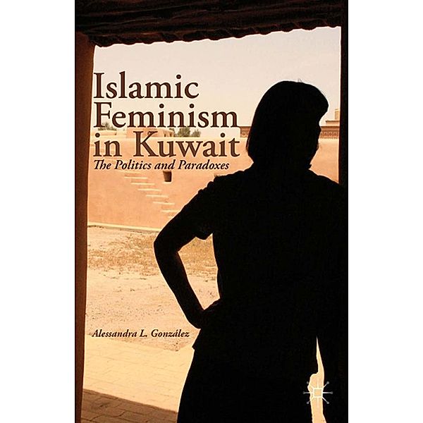 Islamic Feminism in Kuwait, A. González