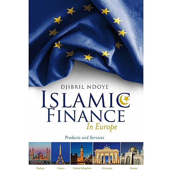 Islamic Finance in Europe, Djibril Ndoye