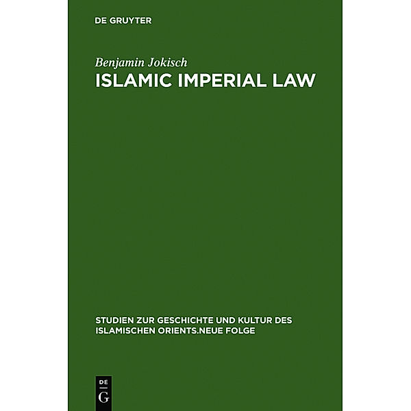 Islamic Imperial Law, Benjamin Jokisch