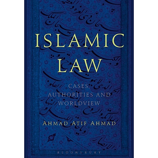 Islamic Law, Ahmad Atif Ahmad