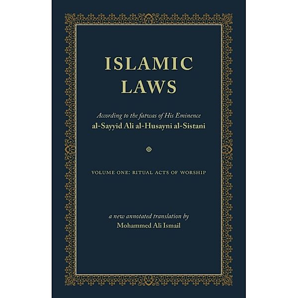 Islamic Laws, Al Sayyid Ali Al-Husayni Al-Sistani