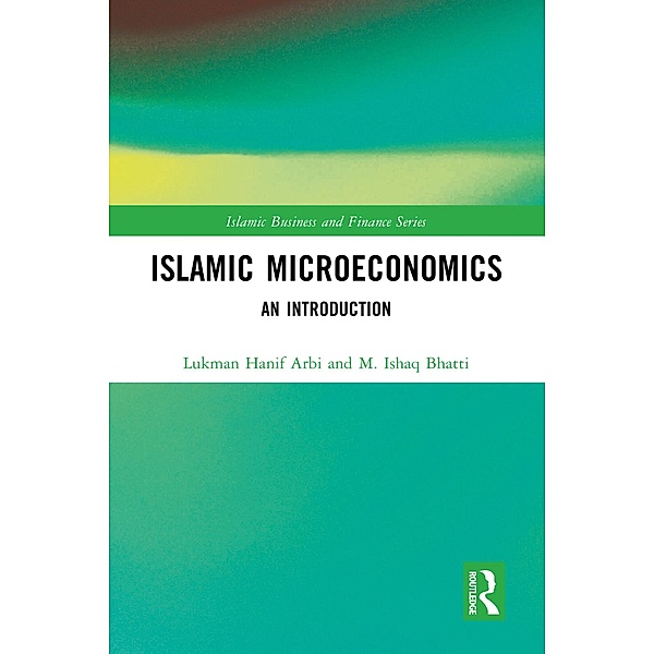 Islamic Microeconomics, Lukman Hanif Arbi, M. Ishaq Bhatti
