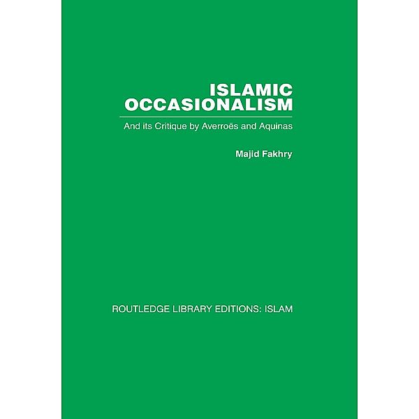 Islamic Occasionalism, Majid Fakhry