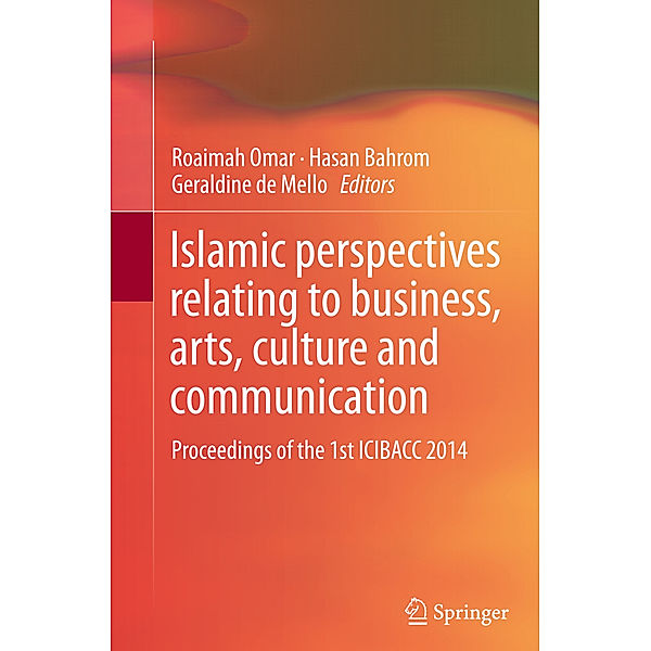 Islamic perspectives relating to business, arts, culture and communication