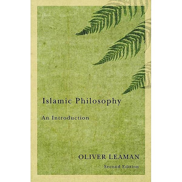 Islamic Philosophy, Oliver Leaman