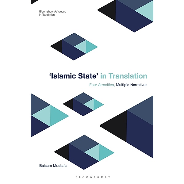 Islamic State in Translation, Balsam Mustafa