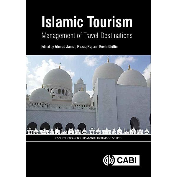 Islamic Tourism / CABI Religious Tourism and Pilgrimage Series