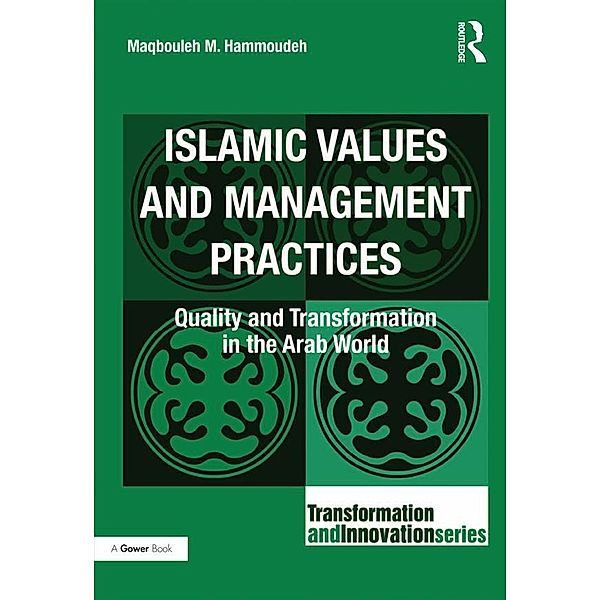 Islamic Values and Management Practices, Maqbouleh M. Hammoudeh