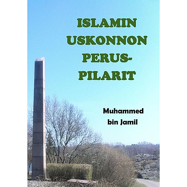 Islamin uskonnon peruspilarit, Muhammed bin Jamil