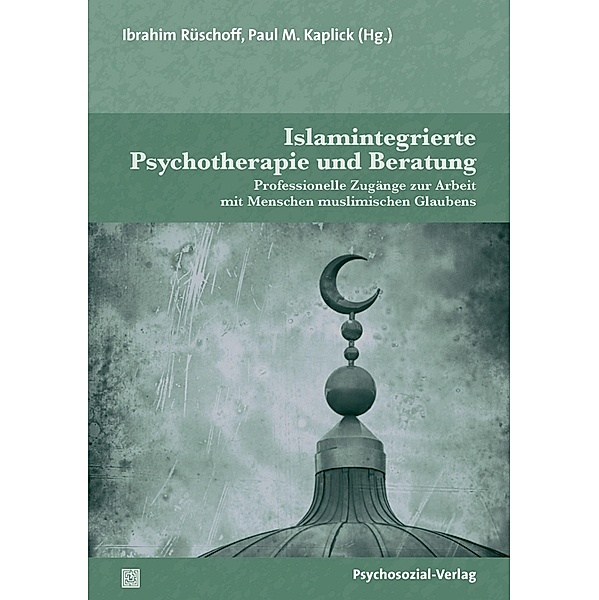 Islamintegrierte Psychotherapie und Beratung