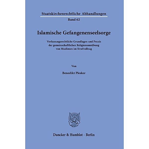 Islamische Gefangenenseelsorge., Benedikt Plesker