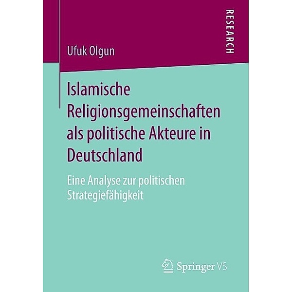 Islamische Religionsgemeinschaften als politische Akteure in Deutschland, Ufuk Olgun