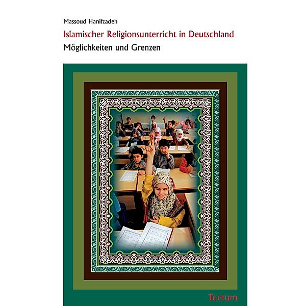 Islamischer Religionsunterricht in Deutschland, Massoud Hanifzadeh