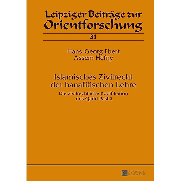 Islamisches Zivilrecht der hanafitischen Lehre, Hans-Georg Ebert